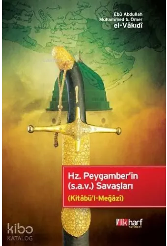 Hz.peygamber'in (S.a.v) Savaşları