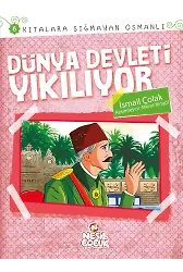 Dünya Devleti Yıkılıyor / Kıtalara Sığmayan Osmanlı-6