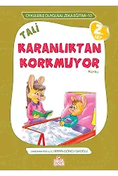 Tali Karanlıktan Korkmuyor