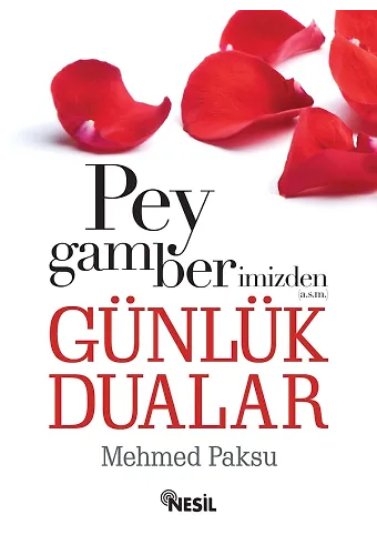 Peygamberimizden Günlük Dualar (Cep Boy)