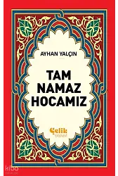 Tam Namaz Hocası