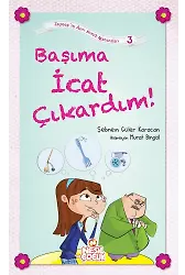 Başıma İcat Çıkardım! / Zeynep'in Aşırı Komik Maceraları -3