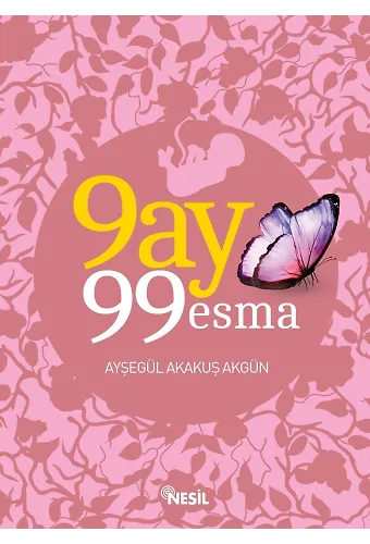9 Ay 99 Esma