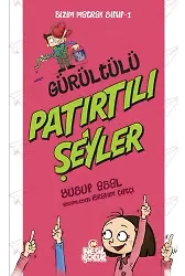 Bizim Matrak Sınıf 1 Gürültülü Patırtılı Şeyler
