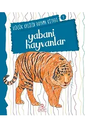 Yabani Hayvanlar / Küçük Kaşifin Boyama Kitabı -2