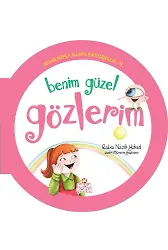 Benim Güzel Gözlerim / Organlarımla Allah'a Şükrediyorum -4