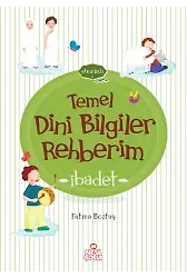 Temel Dini Bilgiler Rehberim / İbadet