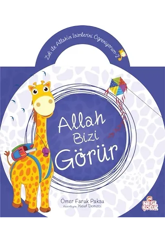 Allah Bizi Görür