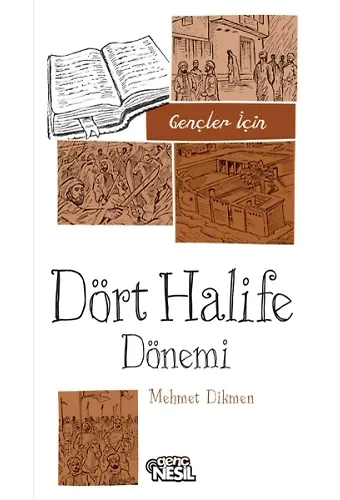 Gençler İçin Dört Halife Dönemi