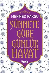 Sünnete Göre Günlük Hayat 1 (Ciltli)
