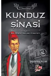 Kunduz Şinasi Sık Dişini Helası Cinayeti