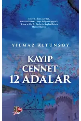 Kayıp Cennet 12 Adalar