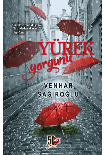 Yürek Yorgunu
