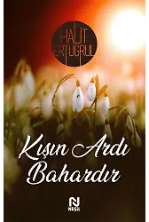 Kışın Ardı Bahardır