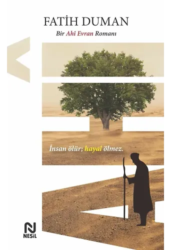 Ahi /Bir Ahi Evran Romanı