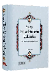 Arapça Fiil Ve İsimlerin Çekimleri (Rahle Boy)