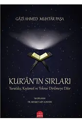 Kuranın Sırları, Yaratılış Kıyamet Ve Tekrar Dirilmeye Dair