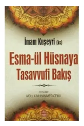 Esma-Ül Hüsnaya Tasavvufi Bakış