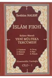 İslam Fıkhı Kelime Manalı Mülteka Tercümesi Cilt 1