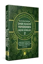 Kurandan Cevherler Ömer Nasuhi Tefsirinden Seçme Sureler 2. Cilt Genişletilmiş Yeni Baskı