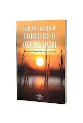 Kur'an-I Kerim'in Faziletleri Ve Okuma Adabı (Karton Kapak)