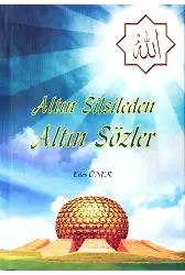 Altın Silsileden Altın Sözler