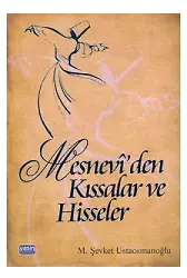 Mesneviden Kıssalar Ve Hisseler