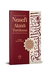 Ömer Nesefî Akaidi Tercümesi (Kırık Manalı - Geniş İzahlı)
