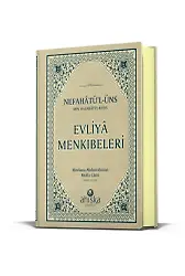 Evliya Menkıbeleri Nefahatül Üns Min Hazaratil Kuds