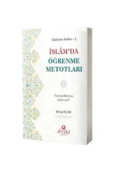 İslam'da Öğrenme Metodları / Talebelere Rehber 2