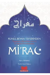Ruh'ul Beyan Tefsirinden Mirac