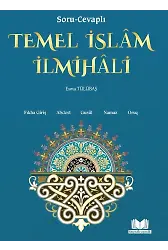 Soru Cevaplı Temel İslam İlmihali
