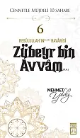 Zûbeyr Bin Avvam (R.a.)