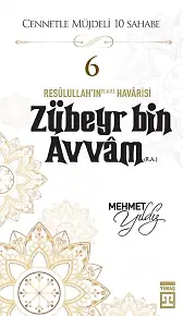 Zûbeyr Bin Avvam (R.a.)