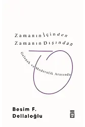 Zamanın İçinden Zamanın Dışından