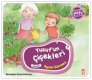 Yusuf'un Çiçekleri - Öykü Çemberi 7