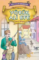 Yörük Ali Efe - Kurtuluşun Kahramanları 1 (9)