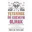 Yeterince İyi Ebeveyn Olmak