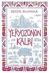 Yeryüzünün Kalbi