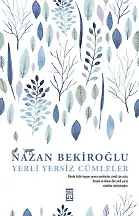 Yerli Yersiz Cümleler (Bez Ciltli)