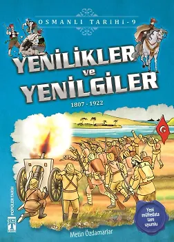 Yenilikler Ve Yenilgiler - Osmanlı Tarihi 9