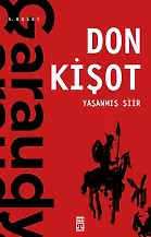 Yaşanmış Şiir: Don Kişot