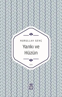 Yankı Ve Hüzün