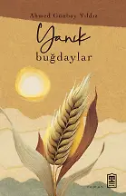 Yanık Buğdaylar