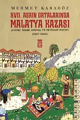Xvıı. Asrın Ortalarında Malatya Kazası