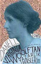 Virginia Woolf'tan Yazarlık Dersleri