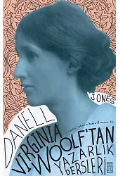 Virginia Woolf'tan Yazarlık Dersleri