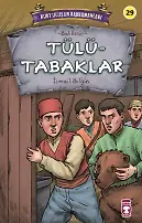 Tülütabaklar - Kurtuluşun Kahramanları 3