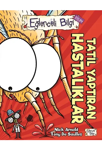 Tatil Yaptıran Hastalıklar