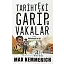 Tarihteki Garip Vakalar